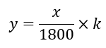 y = (x / 1800) * k